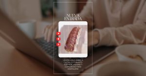 Jamón loncheado a cuchillo formato tostada