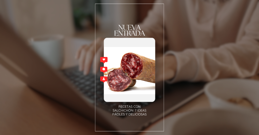 Recetas con salchichón ibérico