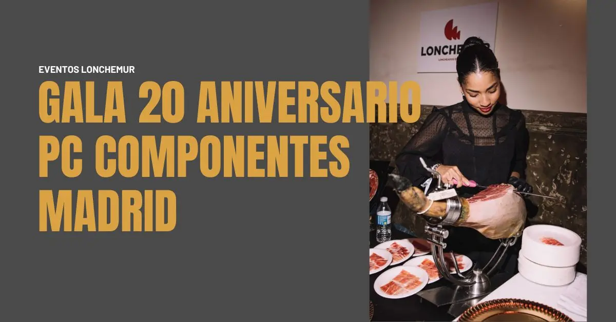 Gala 20º Aniversario De Pc Componentes - Madrid